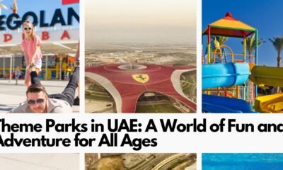 Theme Parks in UAE: A World of Fun and Adventure for All Ages