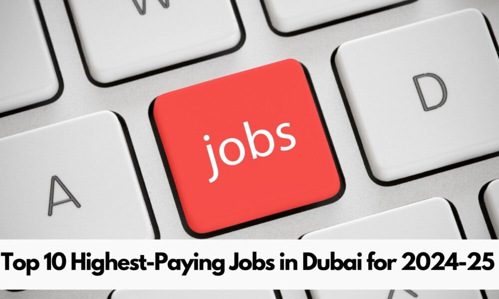 Highest Paying Jobs in Dubai