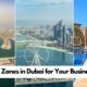 Top 5 Free Zones in Dubai for Your Business in 2024