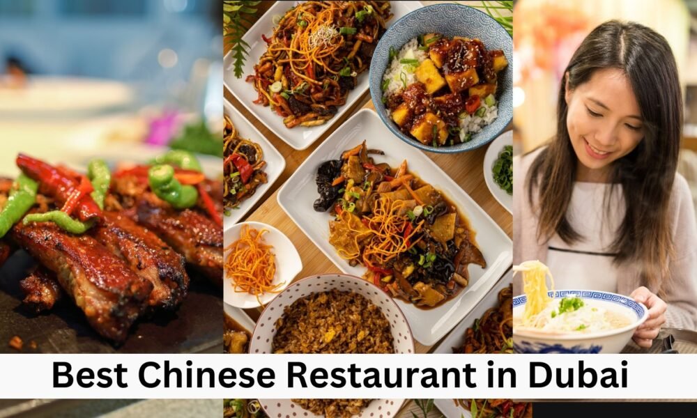 Best Chinese Restaurant in Dubai