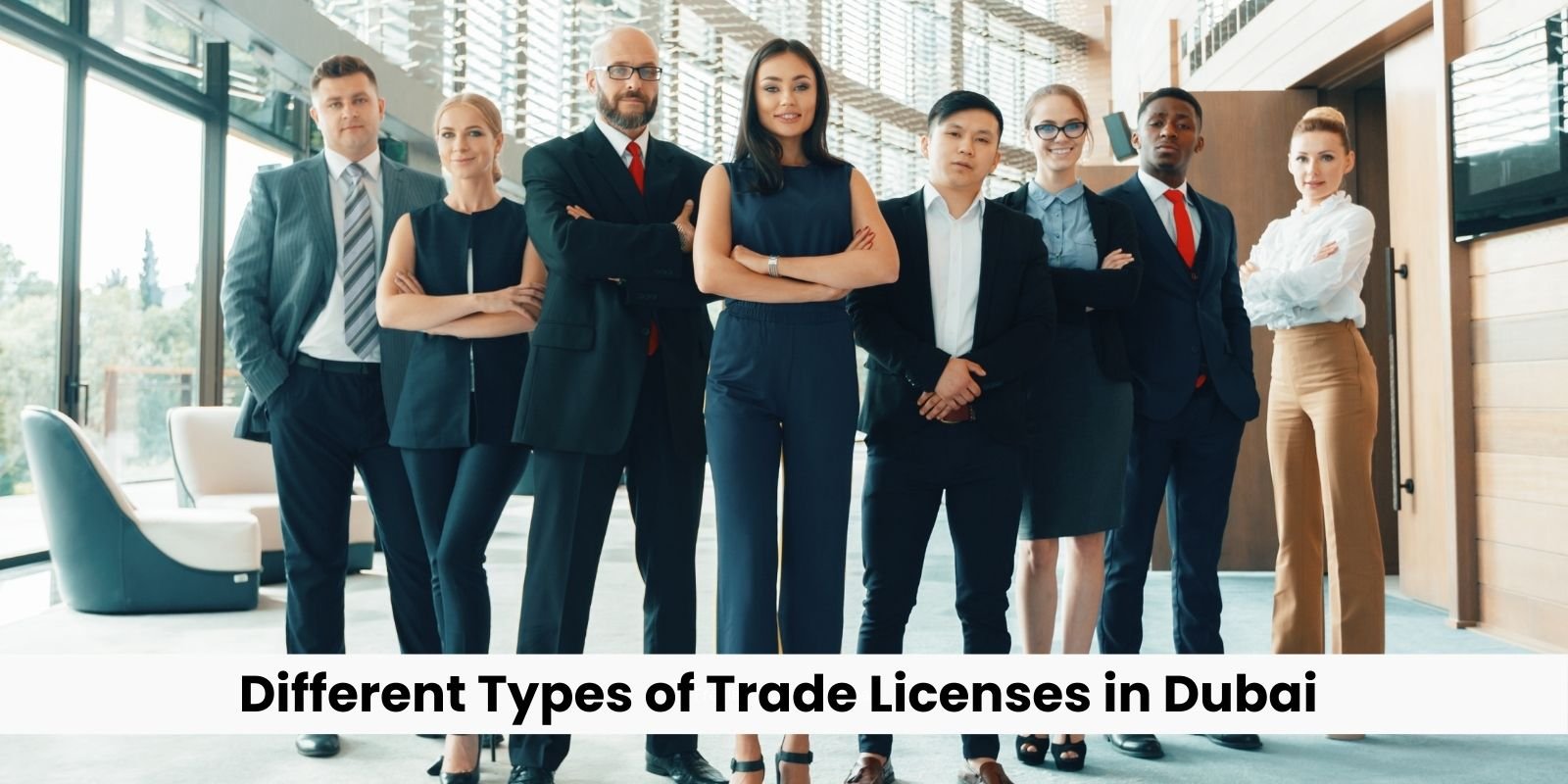 Different Types of Trade Licenses in Dubai