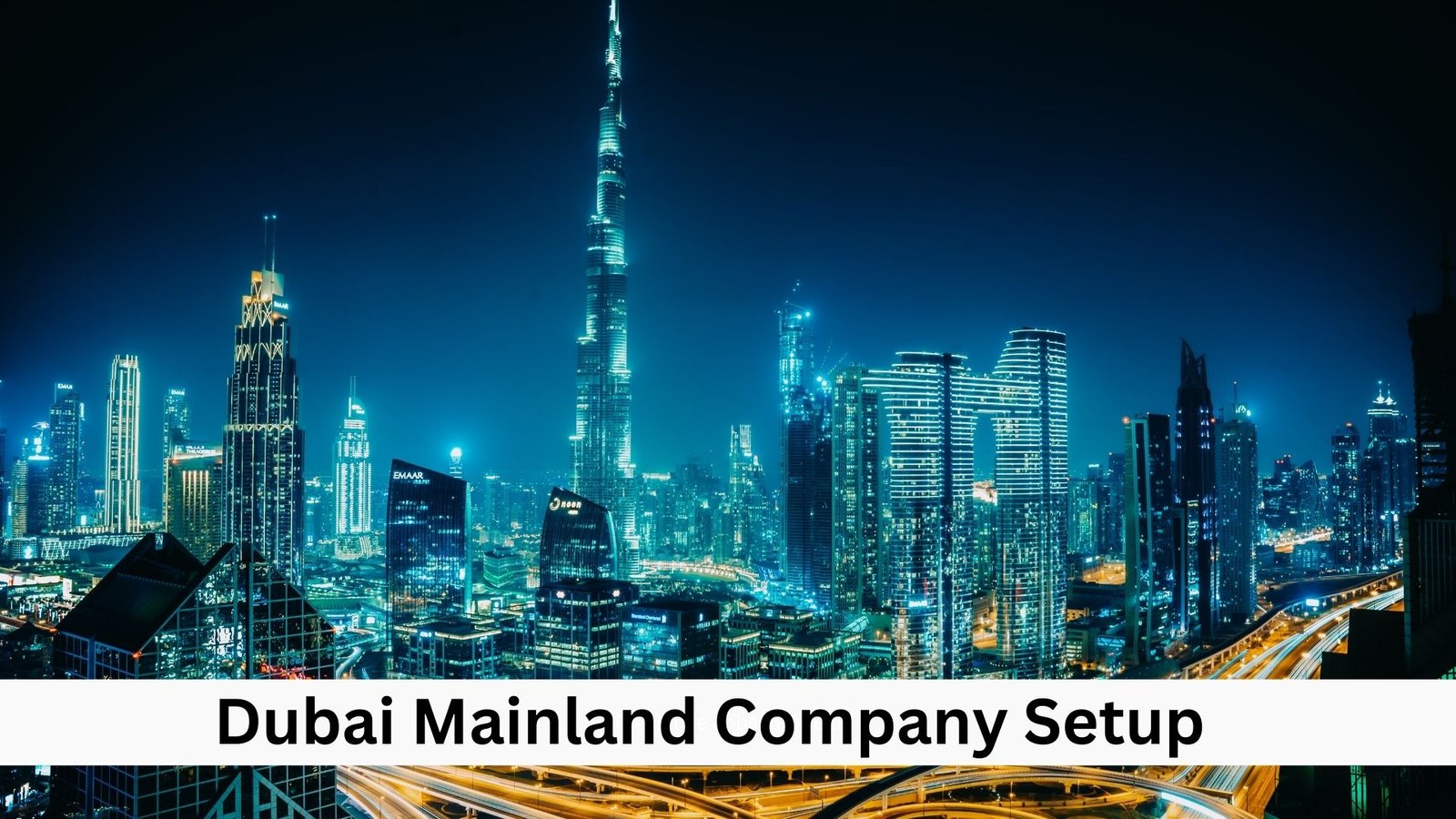 Dubai Mainland Company Setup