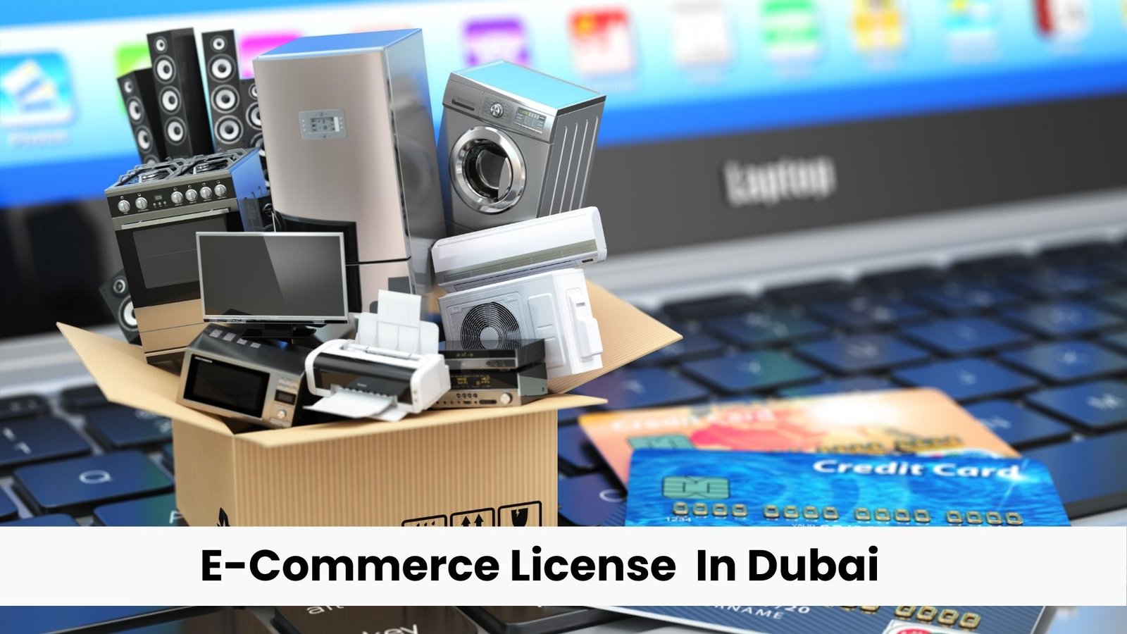 E-commerce License in Dubai