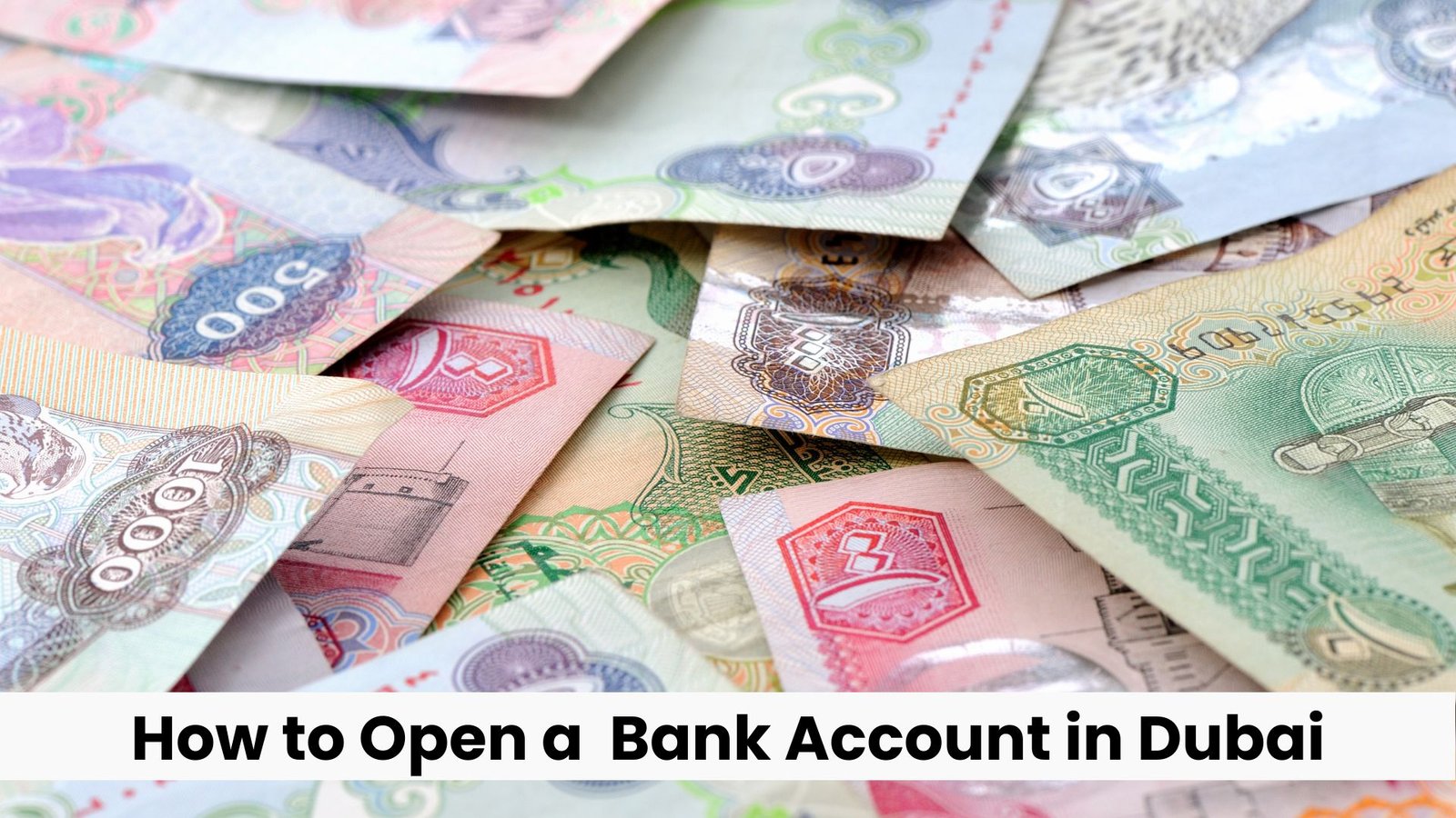 how to open a bank account in dubai