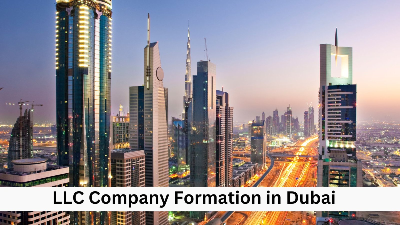 LLC Company Formation In Dubai