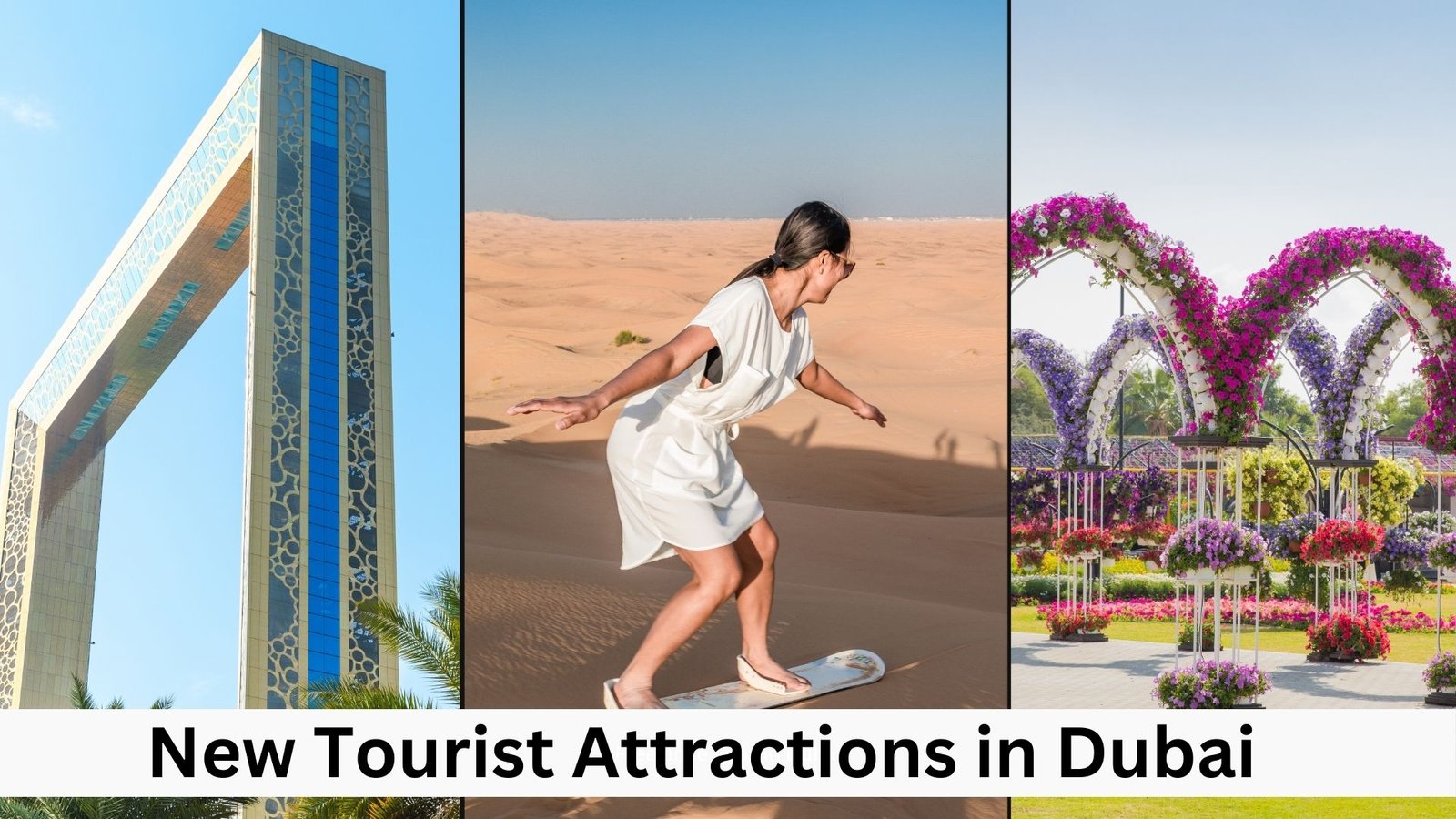 New tourist attractions in Dubai