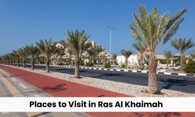 Places to Visit in Ras Al Khaimah