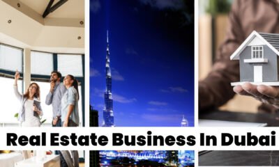 Real Estate Business in Dubai