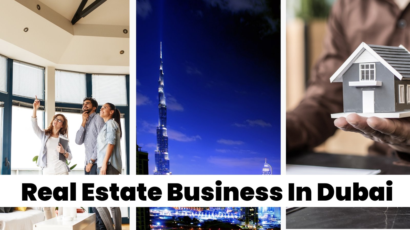 Real Estate Business in Dubai