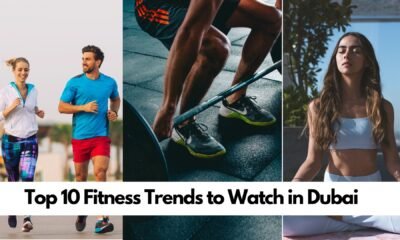 Top 10 Fitness Trends to Watch in Dubai
