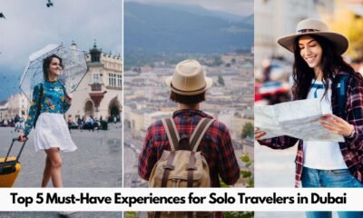 Top 5 Must-Have Experiences for Solo Travelers in Dubai