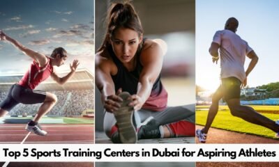 Top 5 Sports Training Centers in Dubai for Aspiring Athletes