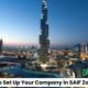 How to Set Up Your Company in SAIF Zone and