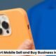 How to Start Mobile Sell and Buy Business in Dubai