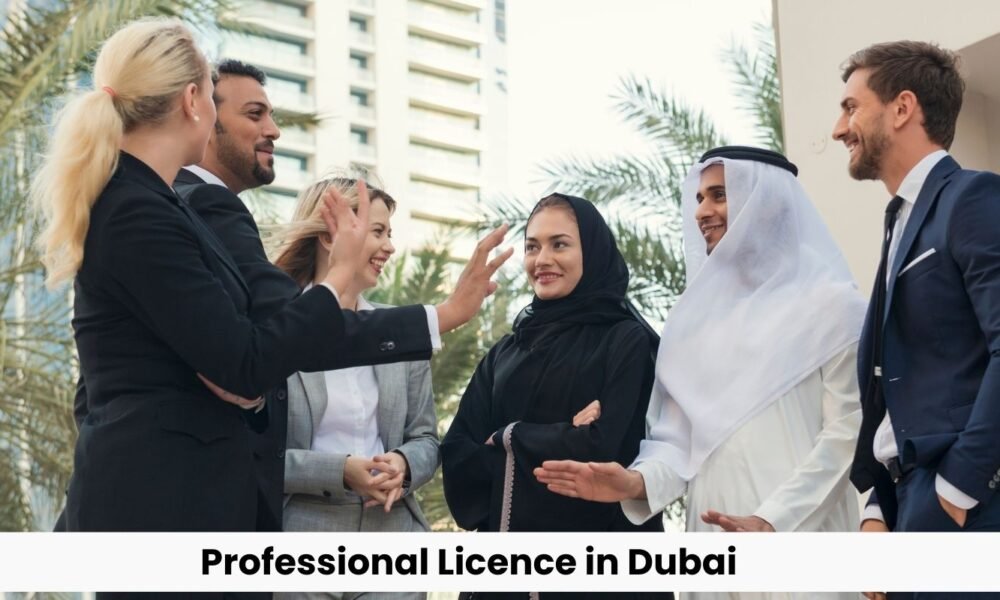 Professional Licence in Dubai