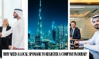 Why Need a Local Sponsor to Register a Company in Dubai?