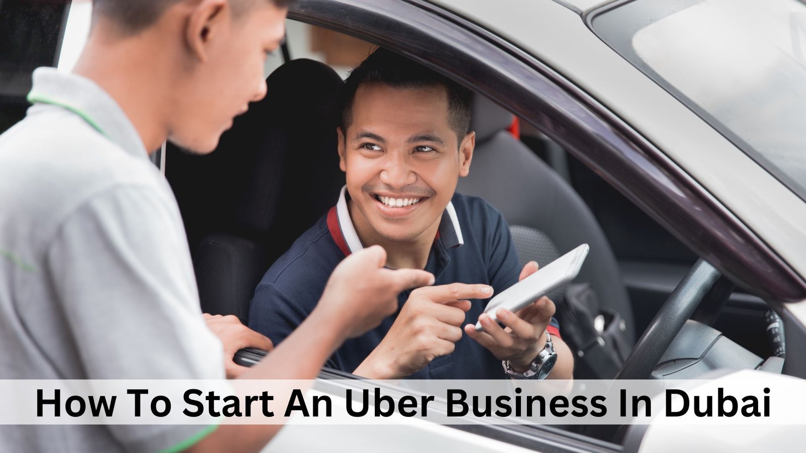 How To Start An Uber Business In Dubai