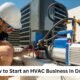 How to Start an HVAC Business in Dubai